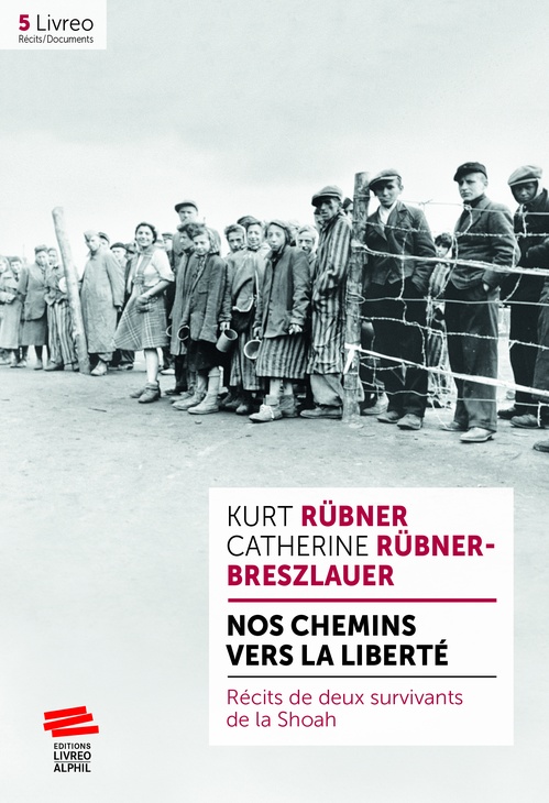 ebook cover of Nos chemins vers la liberté, by Kurt et Catherine  Rübner