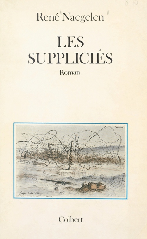 ebook cover of Les suppliciés, by Rene Naegelen