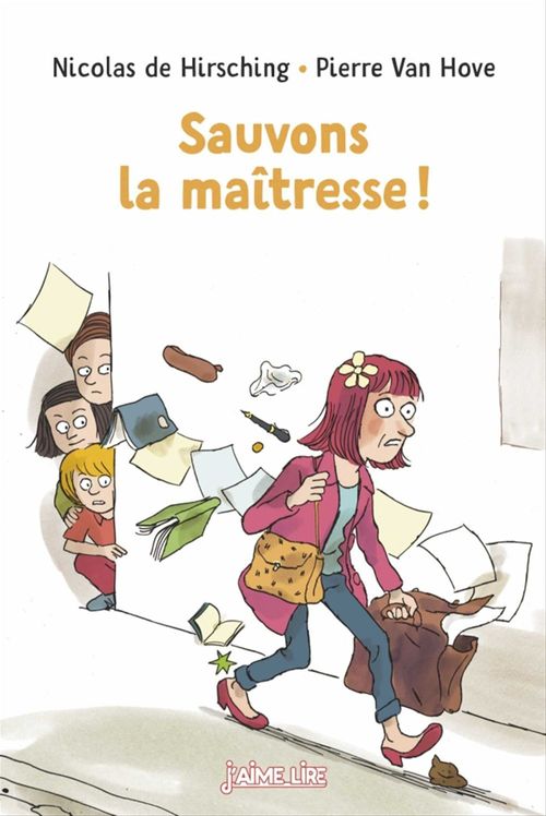 ebook cover of Sauvons la maîtresse !, by Nicolas de Hirsching, Pierre Van Hove