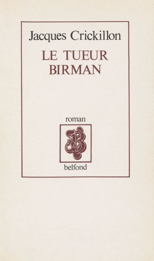 Couverture ebook de Le Tueur birman, de Jacques Crickillon