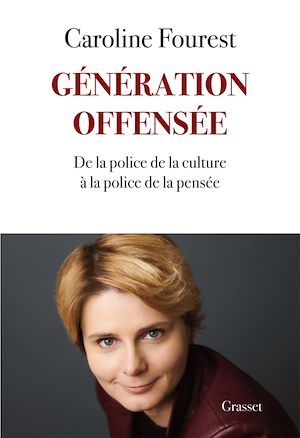 Couverture ebook de Génération offensée, de Caroline Fourest
