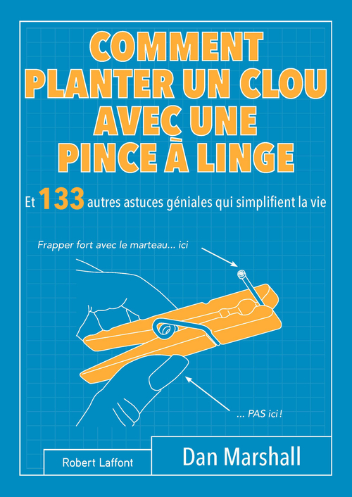 ebook cover of Comment planter un clou avec une pince à linge, by Dan Marshall