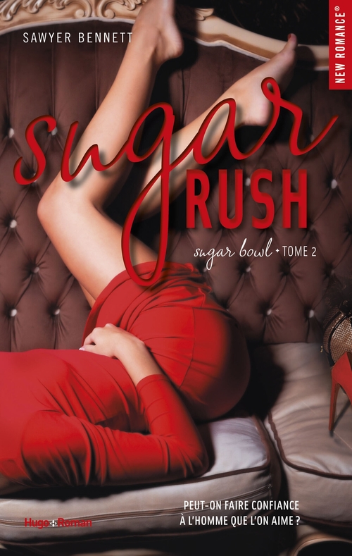 Couverture ebook de Sugar bowl - Tome 02, de Sawyer Benett