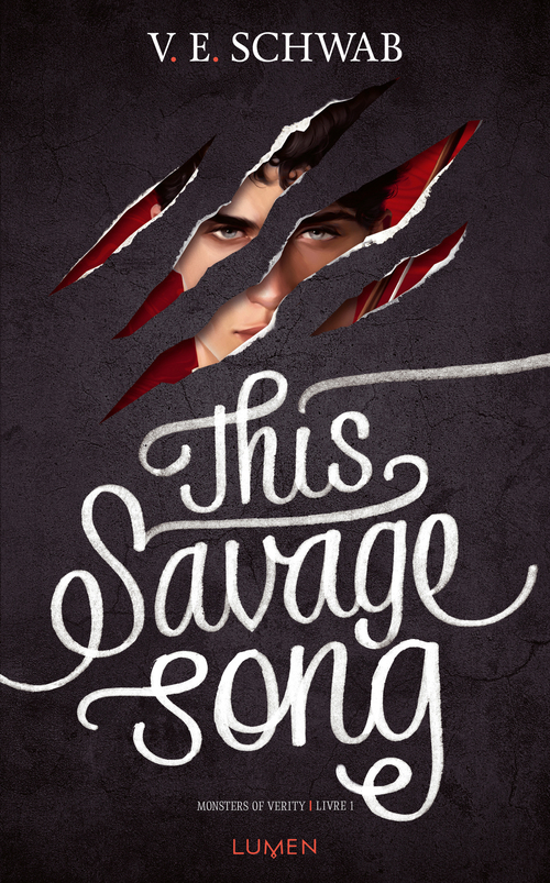 ebook cover of Monsters of Verity - Tome 1 This Savage song, by V. E. Schwab