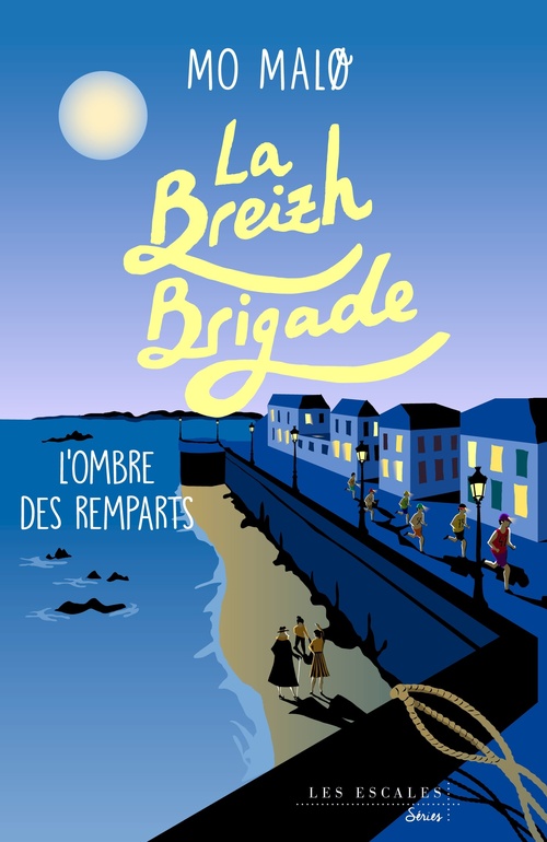 Couverture ebook de La Breizh Brigade - Tome 03 L'ombre des remparts, de Mo Malo