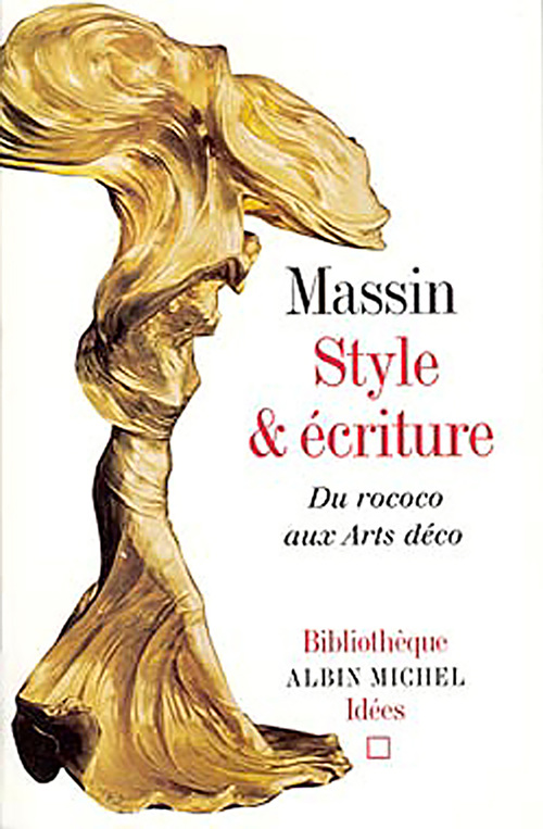 Couverture ebook de Style et écriture. Du rococo aux Arts déco, de Massin