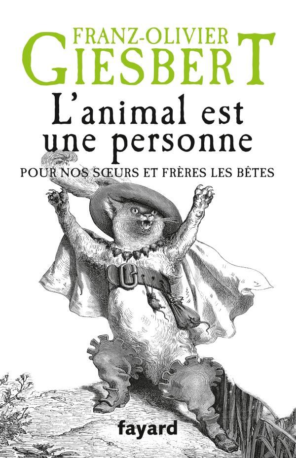 Couverture ebook de L'animal est une personne, de Franz-Olivier Giesbert
