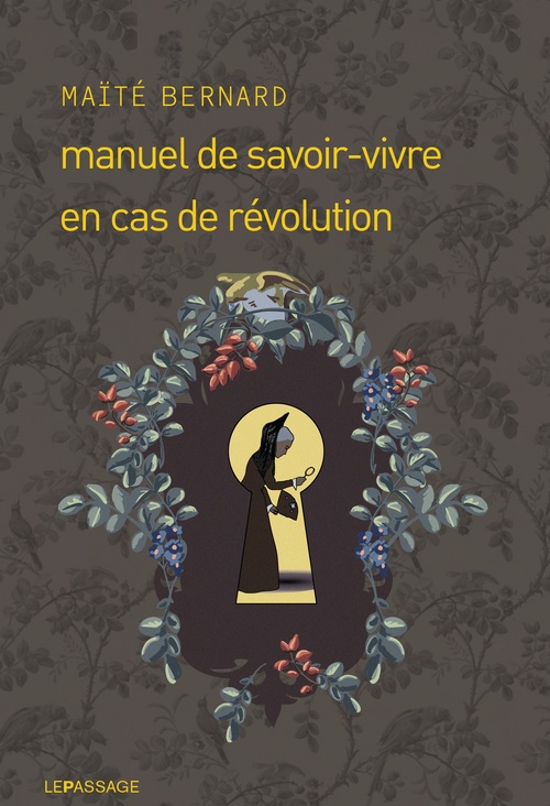 Couverture ebook de Manuel de savoir-vivre en cas de révolution, de Maïté Bernard