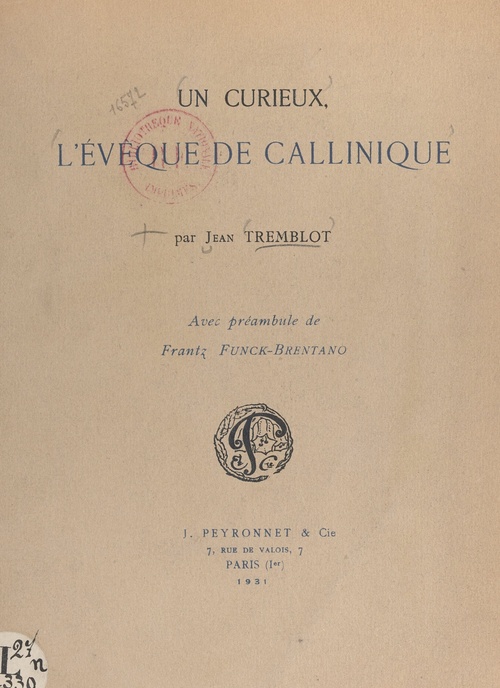 Couverture ebook de Un curieux, l'évêque de Callinique, de Jean Tremblot