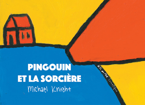 Couverture ebook de Pingouin et la Sorcière, de Michael Knight
