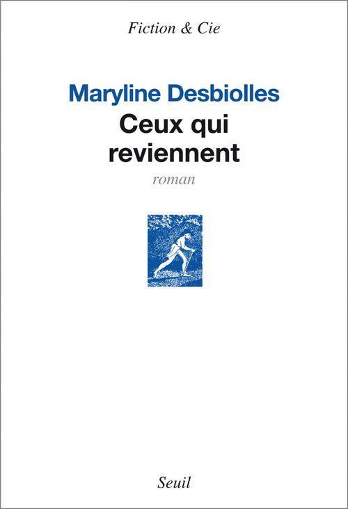 Couverture ebook de Ceux qui reviennent, de Maryline Desbiolles