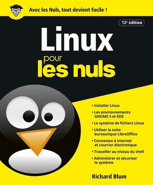 ebook cover of Linux 12e Pour les Nuls, by Richard Blum