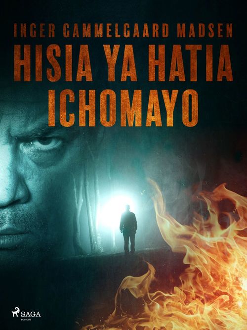 Couverture ebook de Hisia ya Hatia Ichomayo, de Inger Gammelgaard Madsen