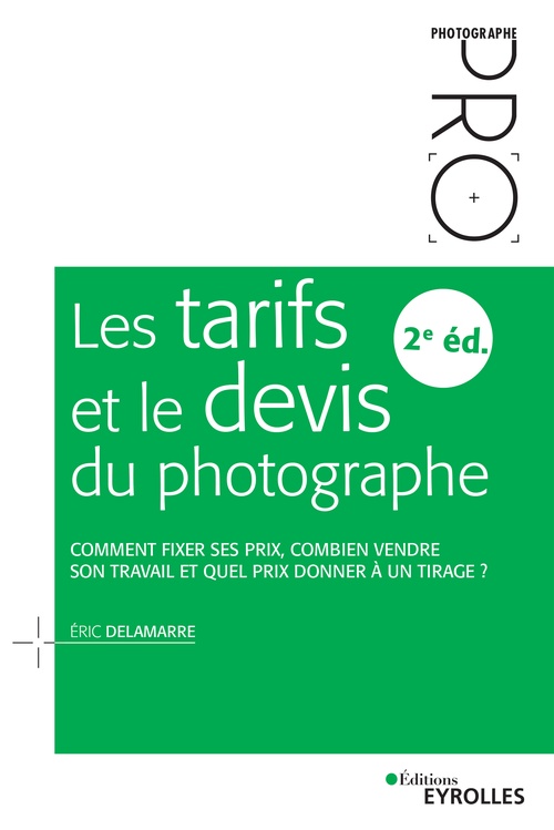 ebook cover of Les tarifs et le devis du photographe, by Eric Delamarre
