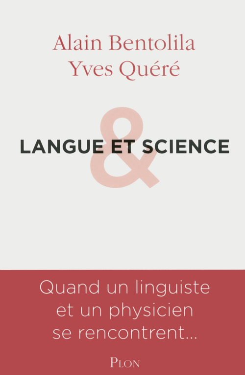 ebook cover of Langue et science, by Alain Bentolila, Yves Quéré