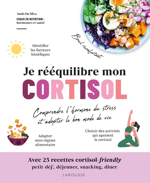 Couverture ebook de Je rééquilibre mon cortisol, de Anaïs Da Silva