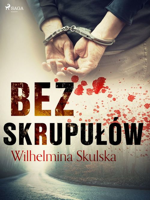 ebook cover of Bez skrupulów, by Wilhelmina Skulska