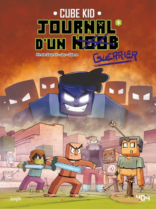 Couverture ebook de Journal d'un Noob - Tome 8 - Bienvenue dans l'arène, de Pirate Sourcil