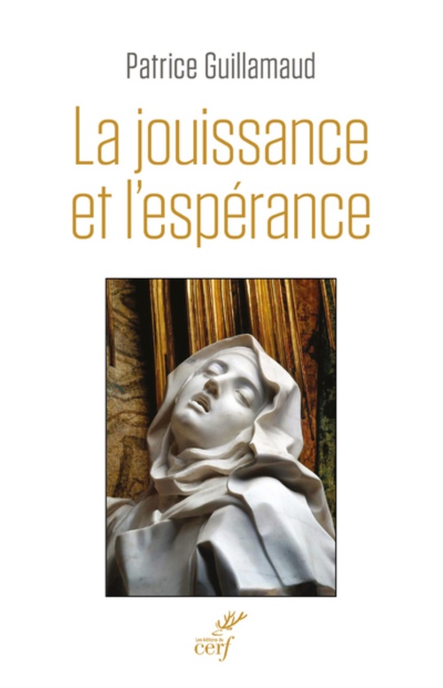 Couverture ebook de LA JOUISSANCE ET L'ESPERANCE, de Patrice Guillamaud