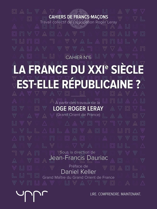 ebook cover of La France du XXIe siècle est-elle républicaine ?, by Jean-Francis Dauriac