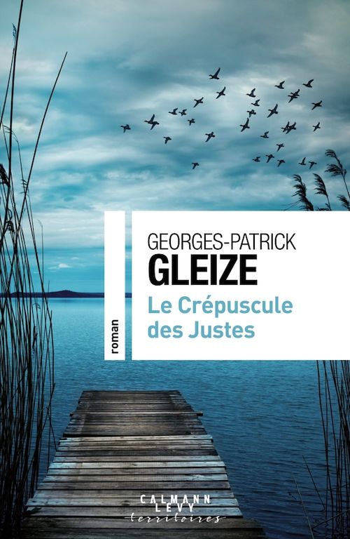 ebook cover of Le Crépuscule des Justes, by Georges-Patrick Gleize