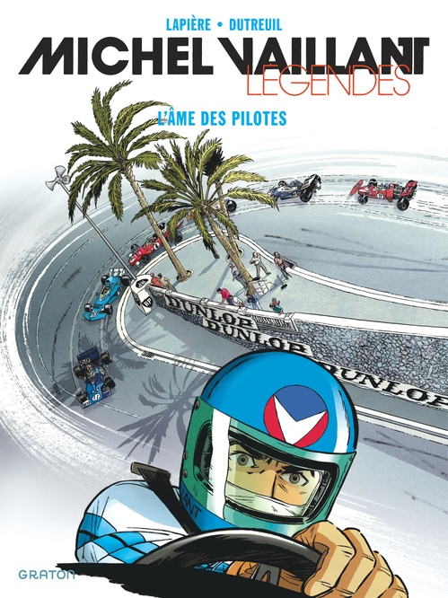 Couverture ebook de Michel Vaillant - Légendes - Tome 2 - L'âme des pilotes, de Denis Lapière