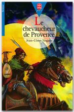 Couverture ebook de Le chevaucheur de Provence, de Jean-Côme Noguès