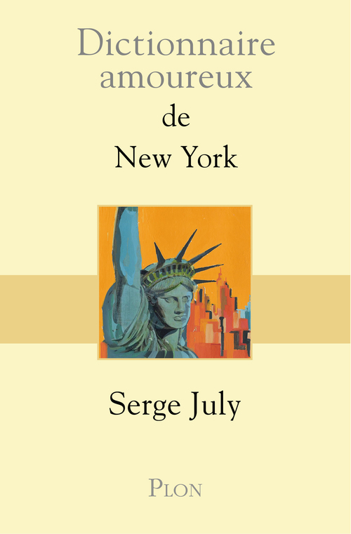 Couverture ebook de Dictionnaire amoureux de New York, de Serge July