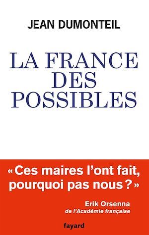 Couverture ebook de La France des possibles, de Jean Dumonteil