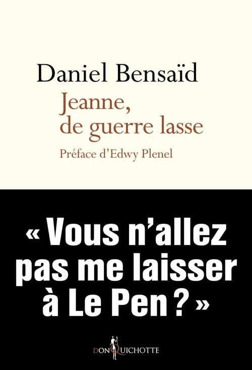 Couverture ebook de Jeanne, de guerre lasse, de Daniel Bensaïd