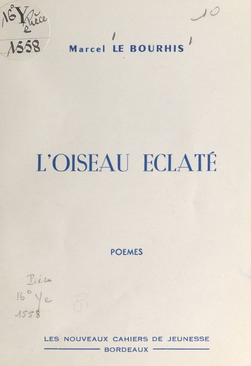 Couverture ebook de L'oiseau éclaté, de Marcel Le Bourhis