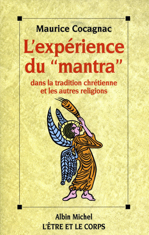 ebook cover of L'Expérience du "mantra" dans la tradition chrétienne et ..., by Maurice Cocagnac