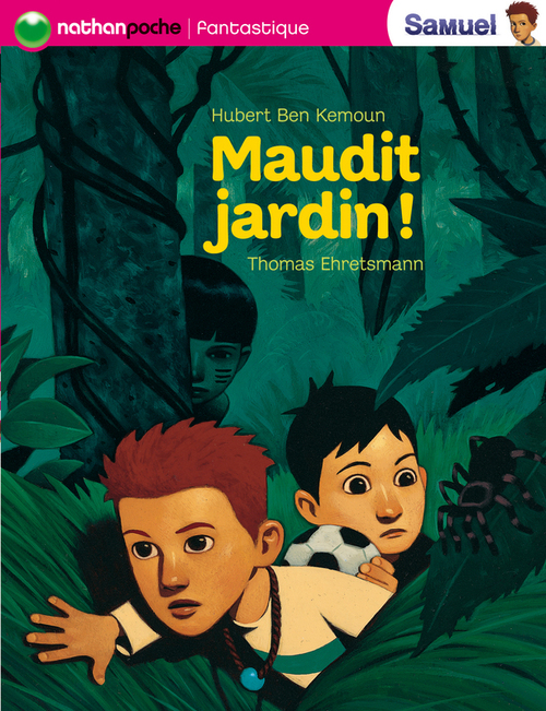 ebook cover of Samuel: Maudit jardin, by Hubert Ben Kemoun, Thomas Ehretsmann