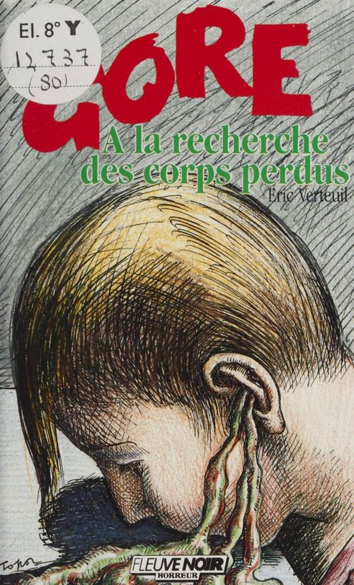 Couverture ebook de Gore : À la recherche des corps perdus, de Verteuil