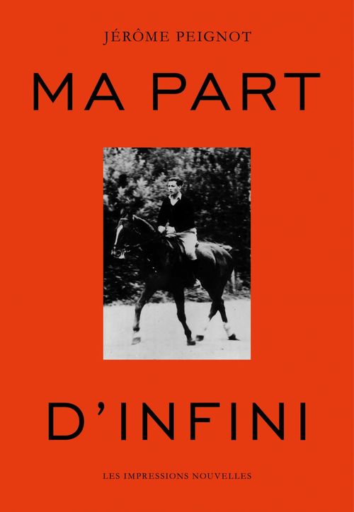 ebook cover of Ma part d'infini, by Jérôme Peignot
