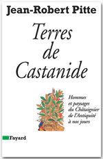 Couverture ebook de Terres de Castanide, de Jean-Robert Pitte