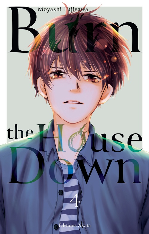 Couverture ebook de Burn the House Down - Tome 4 (VF), de Moyashi Fujisawa