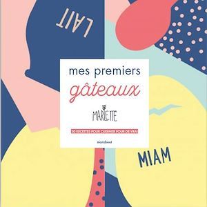 Couverture ebook de Mes premiers gâteaux avec Marlette, de Marlette