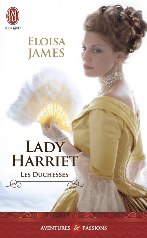 ebook cover of Les duchesses (Tome 3) - Lady Harriet, by Eloisa James