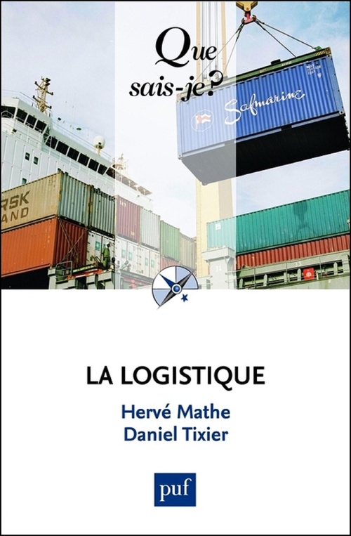 ebook cover of La logistique, by Hervé Mathe, Daniel Tixier