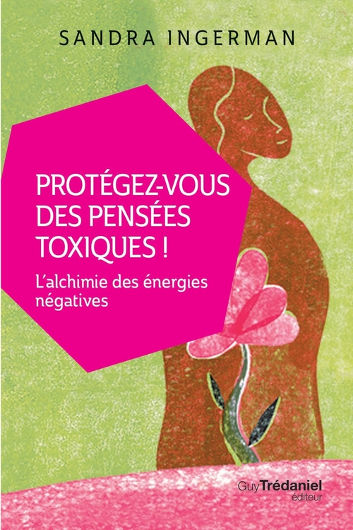 ebook cover of Protégez-vous des pensées toxiques, by Sandra Ingerman