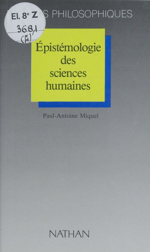 ebook cover of Épistémologie des sciences humaines, by Paul-antoine Miquel