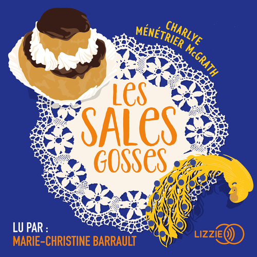 Couverture audiobook de Les Sales Gosses, de Charlye Ménétrier McGrath