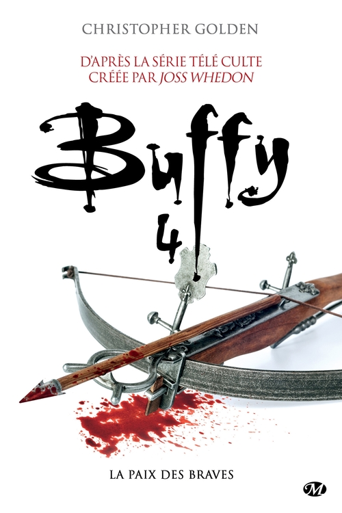 ebook cover of Buffy, T4.2 : La Paix des braves, by Christopher Golden
