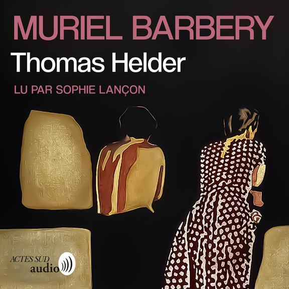 audiobook cover of Thomas Helder, by Muriel Barbery