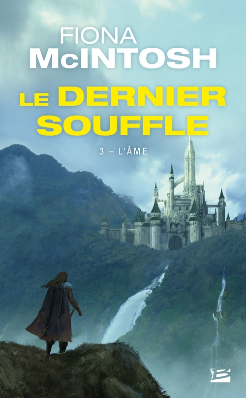 ebook cover of Le Dernier Souffle, T3 : L'Âme, by Fiona McIntosh