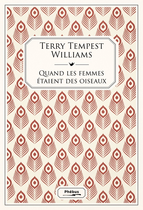 Couverture ebook de Quand les femmes étaient des oiseaux, de Terry Tempest William