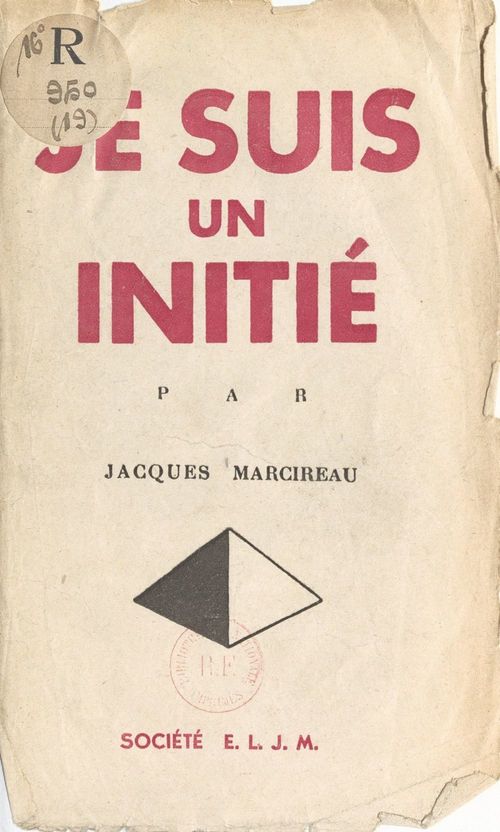 ebook cover of Je suis un initié, by Jacques Marcireau