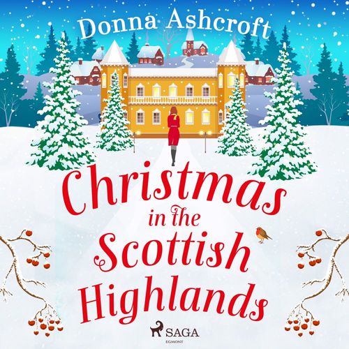 audiobook cover of Christmas in the Scottish Highlands, by Donna Ashcroft