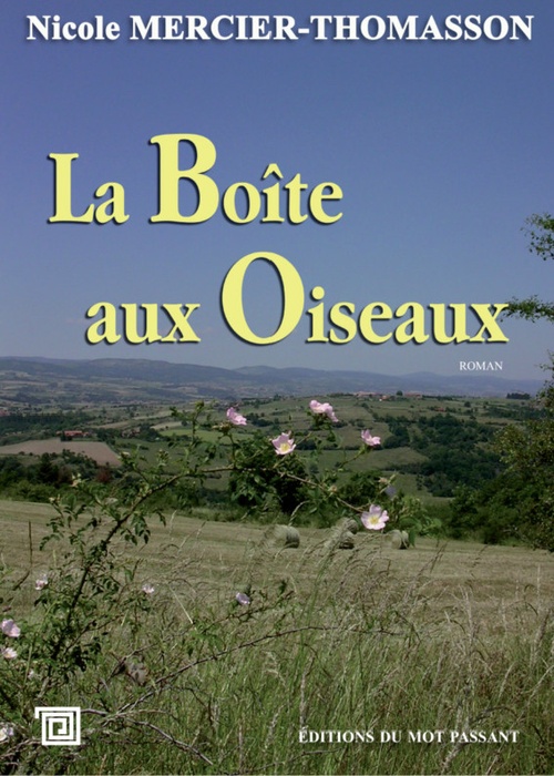 ebook cover of La Boîte aux Oiseaux, by Nicole Mercier-Thomasson